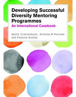 Developing Successful Diversity Mentoring Programmes Casebook